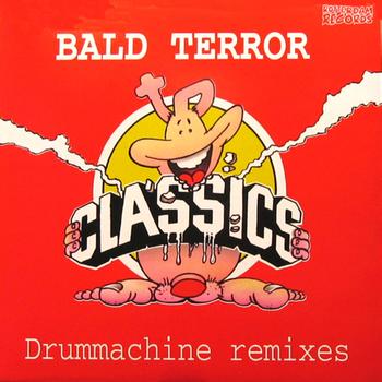 Bald Terror - Drummachine Remixes