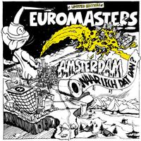 Euromasters - A'Dam Waar Lech Dat Dan