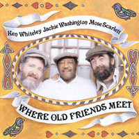Scarlett, Washington, and Whiteley - Where Old Friends Meet