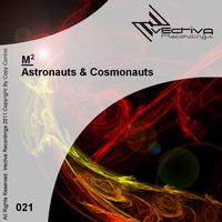 M2 - Astronauts & Cosmonauts