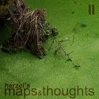 Herzel - Maps And Thoughts Part 2