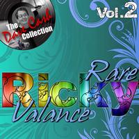 Ricky Valance - Rare Ricky Vol. 2 - [The Dave Cash Collection]