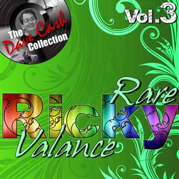 Ricky Valance - Rare Ricky Vol. 3 - [The Dave Cash Collection]