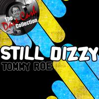 Tommy Roe - Still Dizzy - [The Dave Cash Collection]