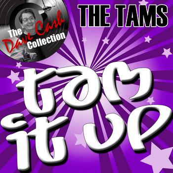 The Tams - Tam It Up - (The Dave Cash Collection)