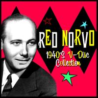 Red Norvo - 1940s V-Disc Collection