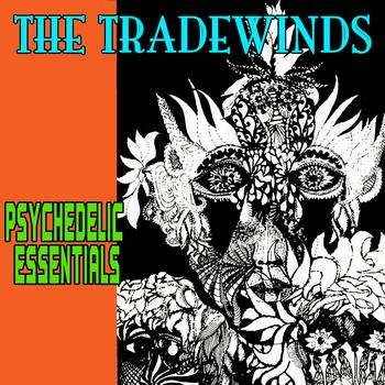 The Tradewinds - Psychedelic Essentials