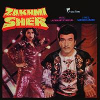 Various Artists - Zakhmi Sher (Original Motion Picture Soundtrack)