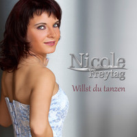 Nicole Freytag - Willst du tanzen