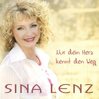 Sina Lenz - Nur dein Herz kennt den Weg
