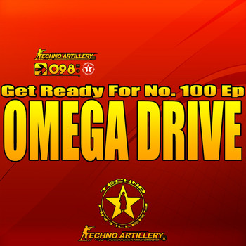 Omega Drive - Get Ready For No. 100 Ep