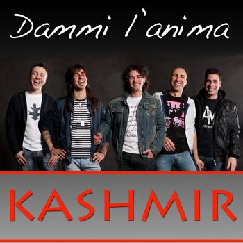 Kashmir - Dammi l'anima - Single