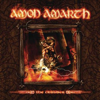 Amon Amarth - The Crusher (Bonus Edition)