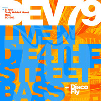 Dev79 - Live N Die 4 The Street Bass