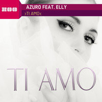Azuro feat. Elly - Ti Amo