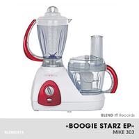 Mike 303 - Boogie Starz EP