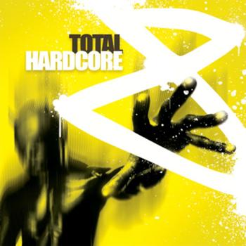 Various Artists - Total Hardcore (Volume 8)