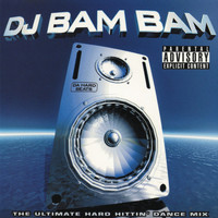 DJ Bam Bam - Da Hard Beats (Continuous DJ Mix by DJ Bam Bam)