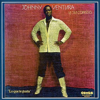 Johnny Ventura - Lo Que te Gusta