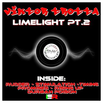 Viktor Trotta - Limelight Pt.2