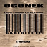 Ogonek - Bagerite EP