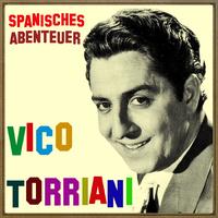 Vico Torriani - Vintage World No. 180 - EP: Spanisches Abenteuer