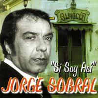 Jorge Sobral - Si Soy Así