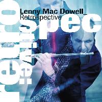 Lenny Macdowell - Retrospective