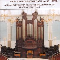 Adrian Partington - Great European Organs No. 60: Reading Town Hall