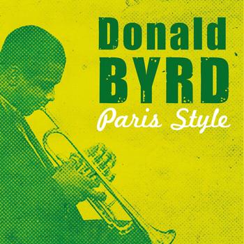 Donald Byrd - Paris Style