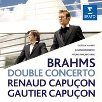 Renaud Capuçon, Gautier Capuçon, Gustav Mahler Jugendorchester & Myung-Whun Chung - Brahms: Double Concerto in A Minor, Op. 102