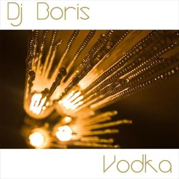 DJ Boris - Vodka