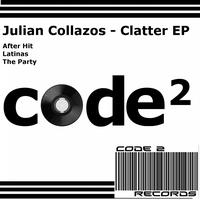 Julian Collazos - Clatter Ep