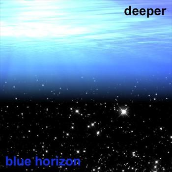 Blue Horizon - deeper