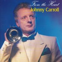 Johnny Carroll - From the Heart