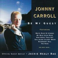 Johnny Carroll - Be My Guest