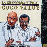 Cuco Valoy - La Gran Obra Musical De Cuco Valoy