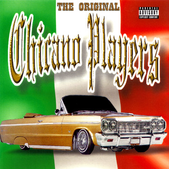 Various Artists - The Original Chicano Players (Explicit)