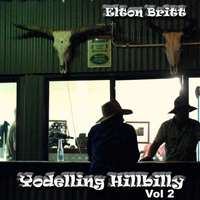 Elton Britt - Yodelling Hillbilly Vol. 2