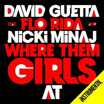 David Guetta - Where Them Girls At (Instrumental)