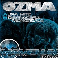Ozma - Ura Mite / Disgraceful Mongreals