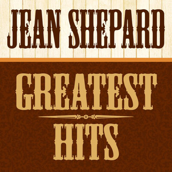 Jean Shepard - Greatest Hits