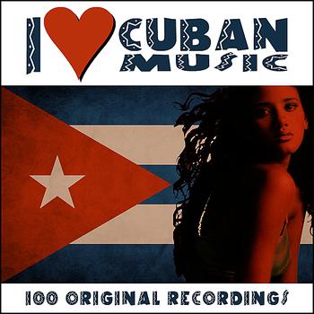 Various Artists - I Love Cuban Music (Remastered)