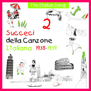 Various Artists - The Italian Song - Succeci della Canzone Italiana 1938-1939, Volume 2