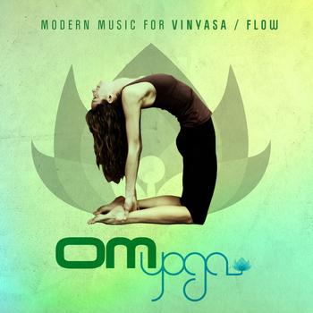 Various Artists - Om Yoga Vol. 1 - Modern Music For Vinyasa / Flow