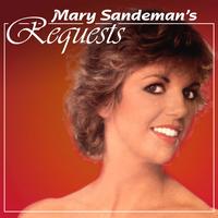 Mary Sandeman - Mary Sandeman's Requests