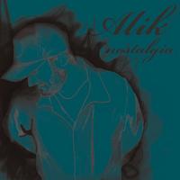 Alik - Nostalgia EP