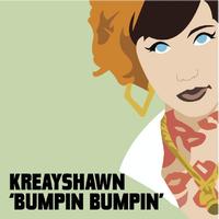 Kreayshawn - Bumpin Bumpin