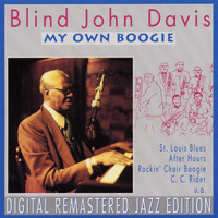 Blind John Davis - My Own Boogie