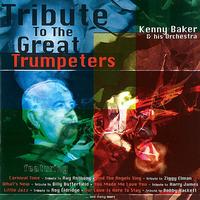 Kenny Baker - Tribute To The Great Trumpeters